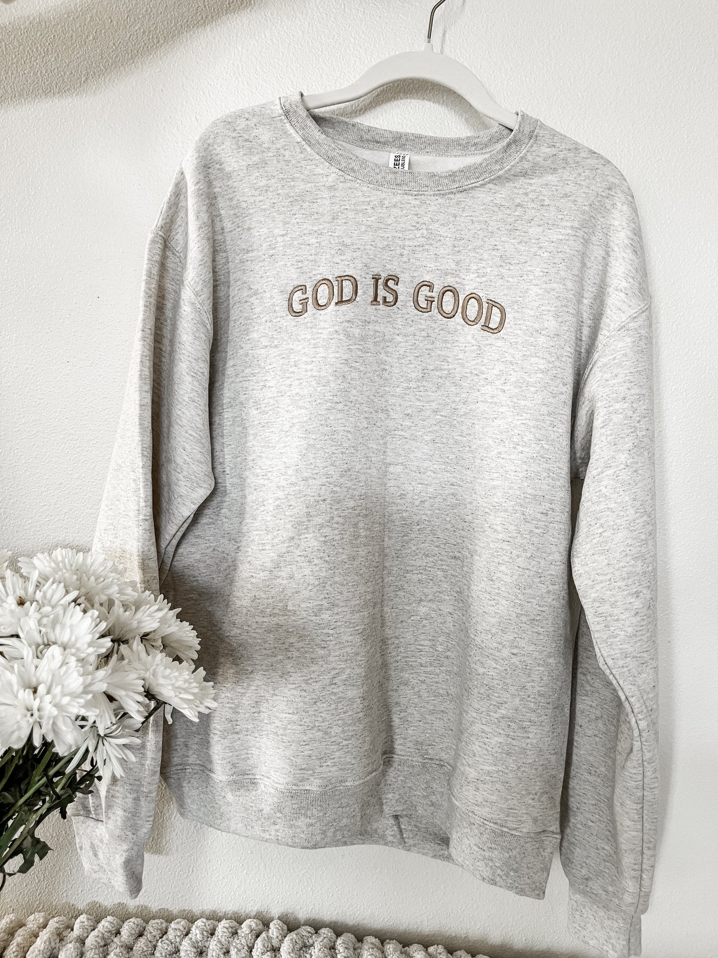 God is Good Embroidered Sweatshirt